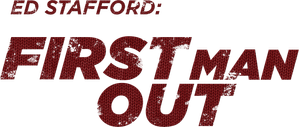 Ed Stafford: First Man Out — Logos 3