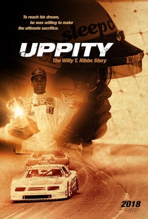 Uppity: The Willy T. Ribbs Story Uppity: The Willy T. Ribbs Story
