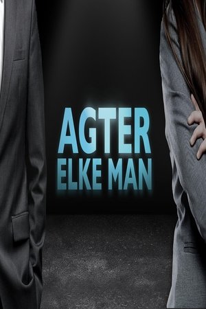 Agter Elke Man poster