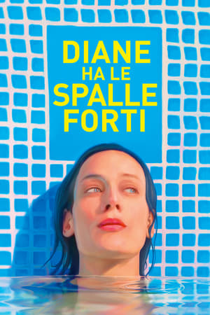 Diane ha le spalle forti