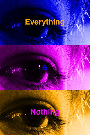 Everything & Nothing
