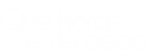 Que Horas Eu Te Pego?