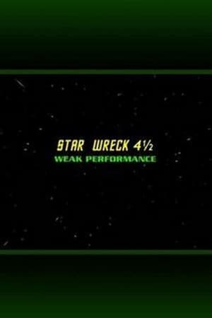 Poster Star Wreck 4½: Weak Performance 2000