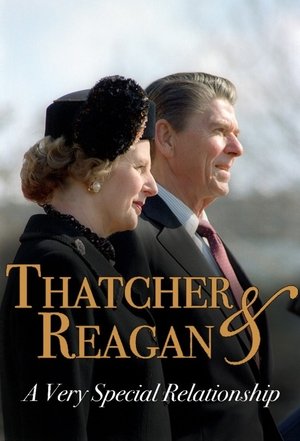 Image Thatcher & Reagan: A Very Special Relationship