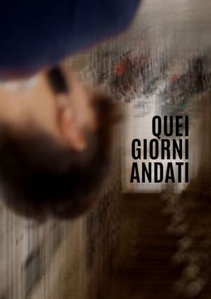 Poster di Quei giorni andati