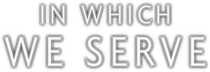 In Which We Serve
