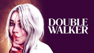 Double Walker 2021