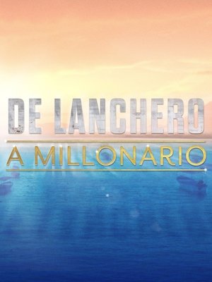 Poster De lanchero a millonario 2013