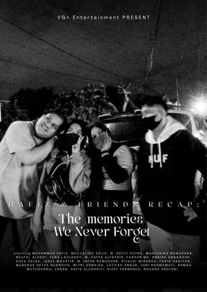 The (memories) We Never Forget