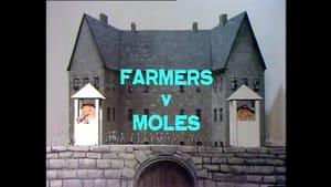 Michael Bentine's Potty Time Episode 21: FARMERS VS. MOLES