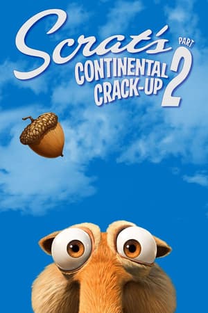 Poster Scrat's Continental Crack-Up: Part 2 2011
