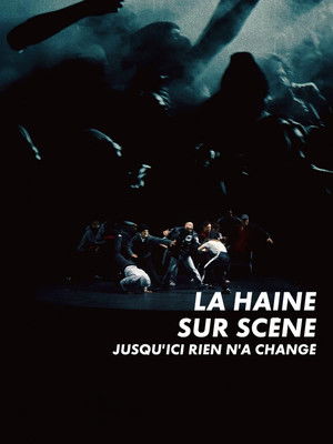 La Haine : jusqu'ici rien n'a chang&eacute; (2025)