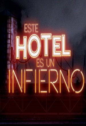 Este hotel es un infierno
