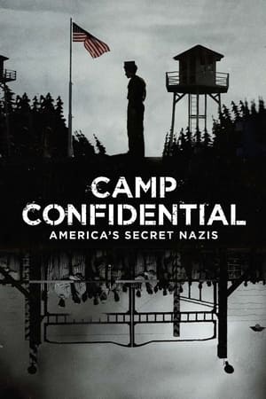 Poster Camp Confidential: America's Secret Nazis 2021