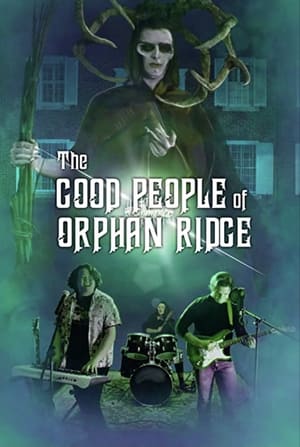 Poster The Good People of Orphan Ridge 2023
