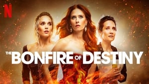 poster The Bonfire of Destiny