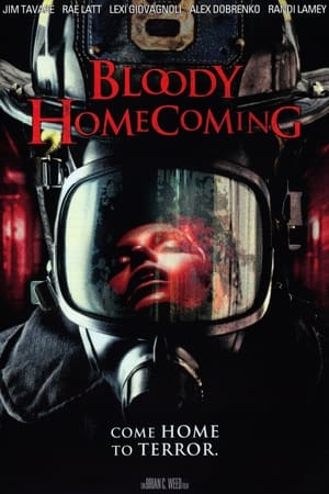 Poster Bloody Homecoming - Rückkehr kann tödlich sein! 2013