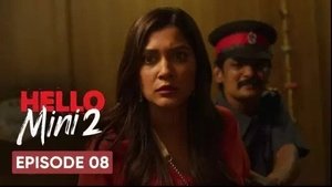 Hello Mini Season 2 Episode 8 مترجمة