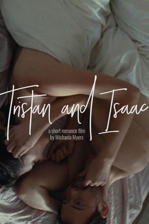 Tristan and Isaac film complet