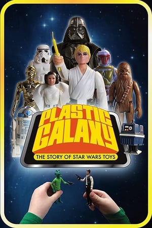 Image Plastic Galaxy: The Story of Star Wars Toys