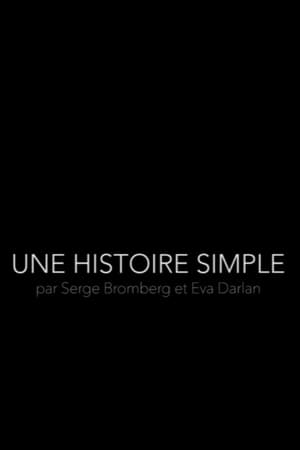 Image Une Histoire Simple - Par Serge Bromberg et Eva Darlan