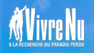 Vivre nu: À la recherche du paradis perdu