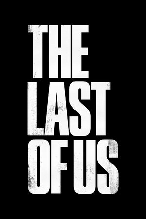 The Last of Us The Last of Us