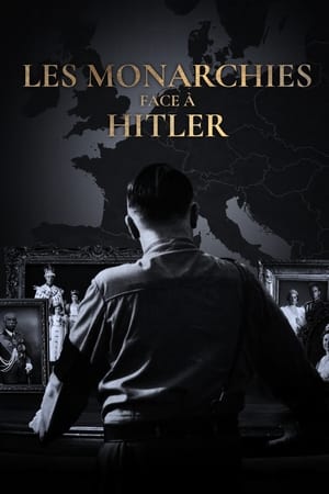 Image Les Monarchies face à Hitler