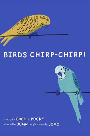 Poster BIRDS CHIRP-CHIRP 2022