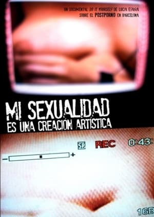 Mi sexualidad es una creación artística