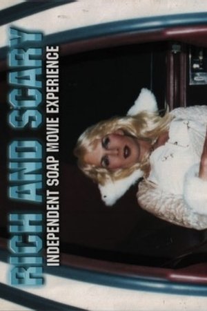 Image Rich and Scary: Independent Soap Movie Experience