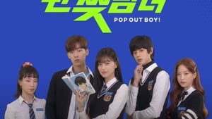 Pop Out Boy! / Arată-te, Nam Wook! (2020)