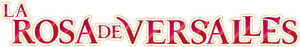 La rosa de Versalles