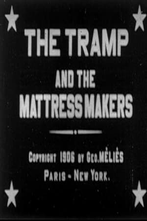 The Tramp and the Mattress Makers poster