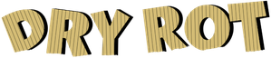 Dry Rot — Logos 1