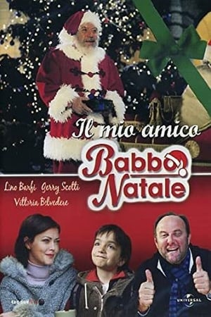 Il mio amico Babbo Natale poster