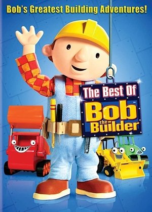Poster Bob the Builder: The Best of Bob the Builder 2010