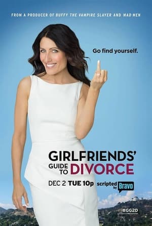 Poster Girlfriends' Guide to Divorce Сезон 1 Серія 10 2015