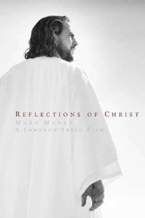 Reflections of Christ film complet