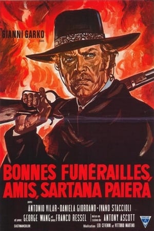 Bonnes Funérailles, Amis, Sartana paiera (1970)