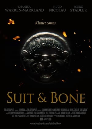 Suit & Bone film complet