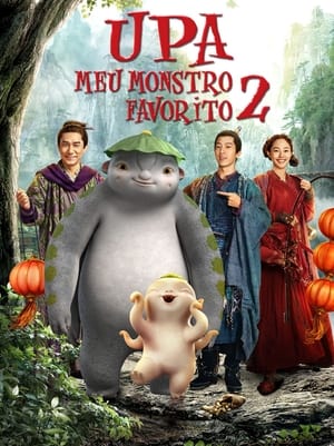 Assistir Upa, Meu Monstro Favorito 2 Online Grátis