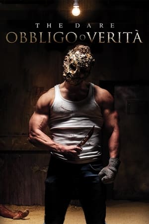 Poster di The Dare - Obbligo o Verità