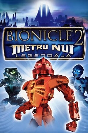 Bionicle 2. - Metru Nui legendája 2004