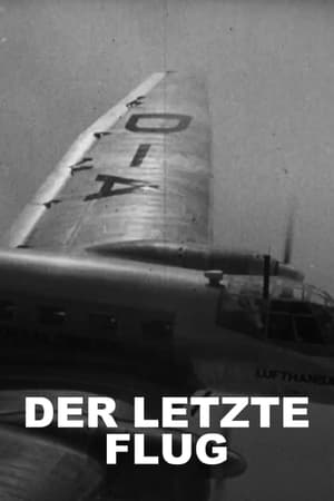 Movies123 Der letzte Flug – Ein deutsches Geheimnis