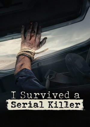 I Survived A Serial Killer – Season 1 I Survived A Serial Killer – Season 1
