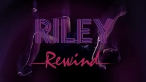 poster Riley Rewind