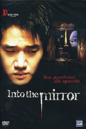 Into the Mirror 2003