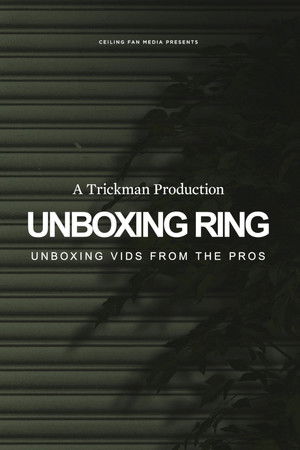 Unboxing Ring