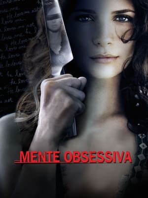 Assistir Mente Obsessiva Online Grátis